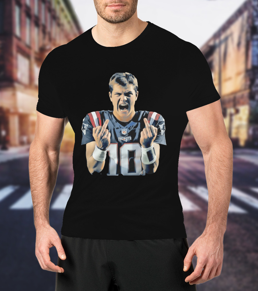 Drake Maye NE Patriots NFL Middle Finger T-Shirt
