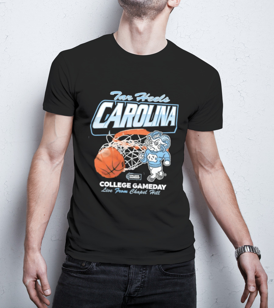Tar Heels Carolina College Gameday Live From Chapel Hill UNC Basketball T-Shirt