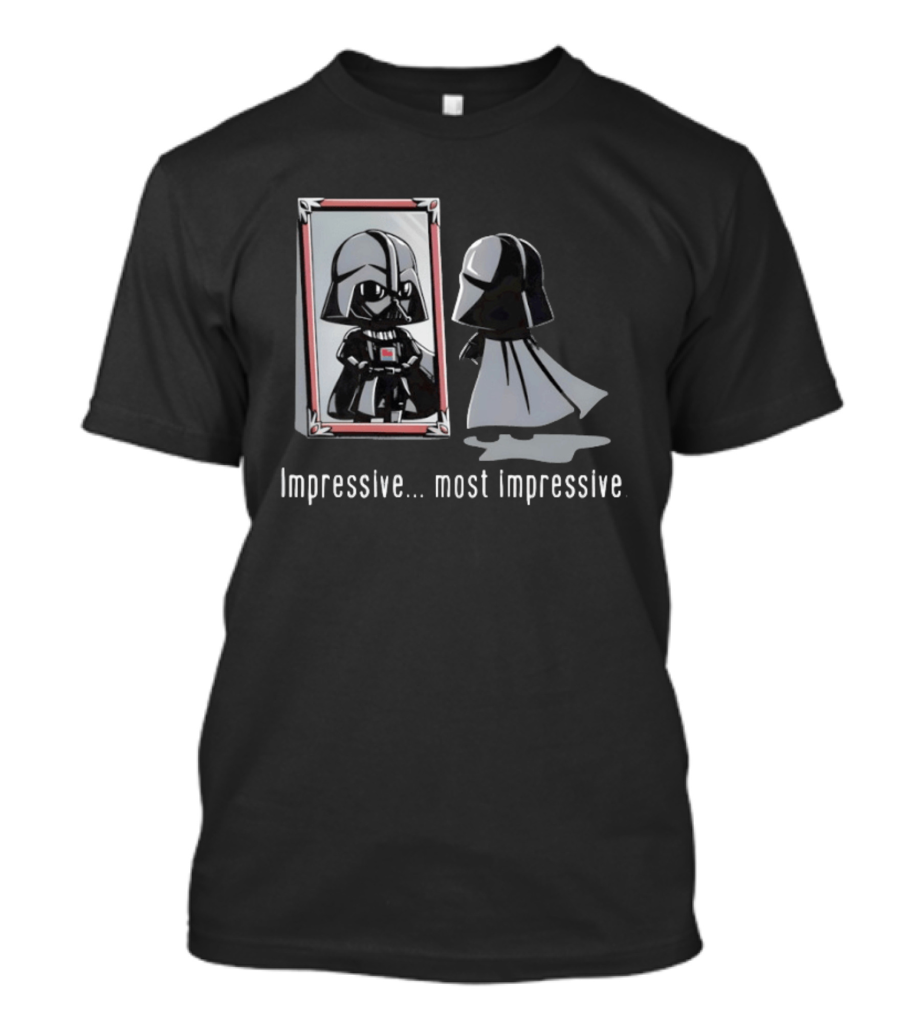 Impressive Most Impressive Darth Vader Mirror Reflection T-Shirt