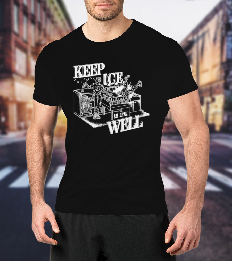 Keep Ice In Teh Well Psychedelic Band T-Shirt