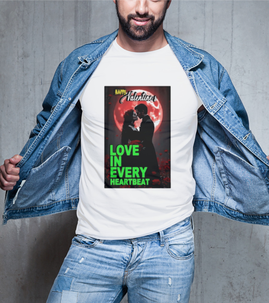 Happy Valentine's Love In Every Heartbeat Romantic Moonlight T-Shirt