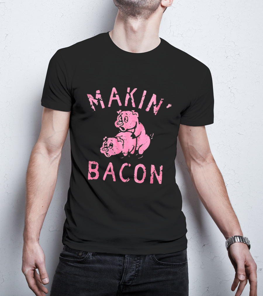 Makin Bacon Pigs Humorous Retro Graphic Pink T-Shirt