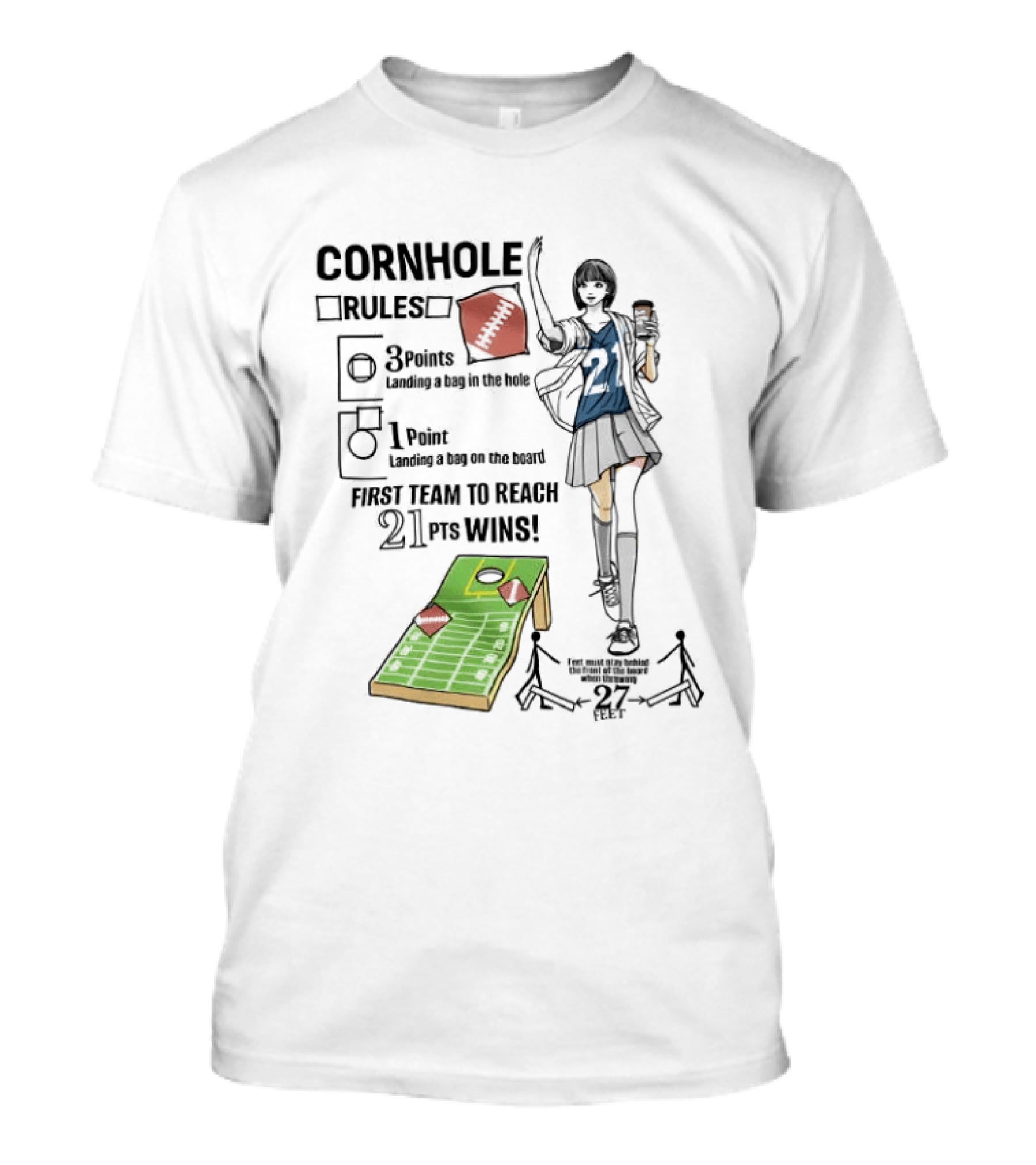 Cornhole Rules First Team To Reach 21 Points Wins T-Shirt