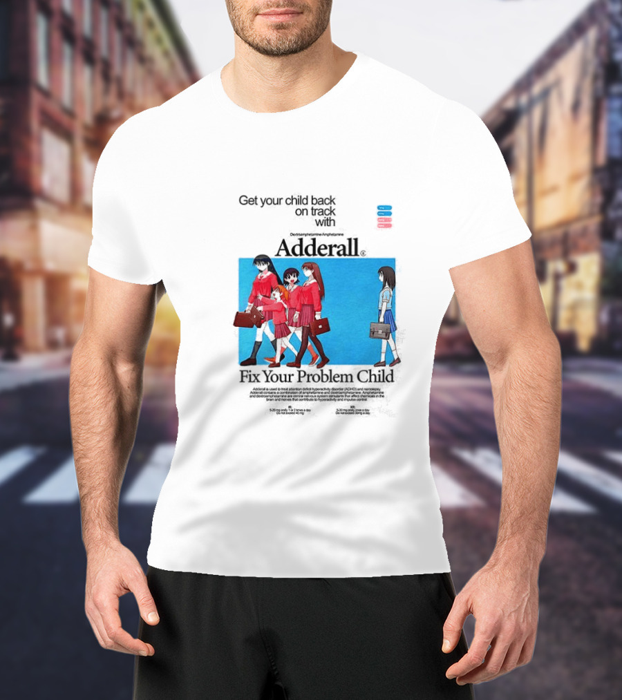 Get Your Problem Child Back On Track With Adderall Anime Girls In Red Uniforms With Briefcases And Pills T-Shirt