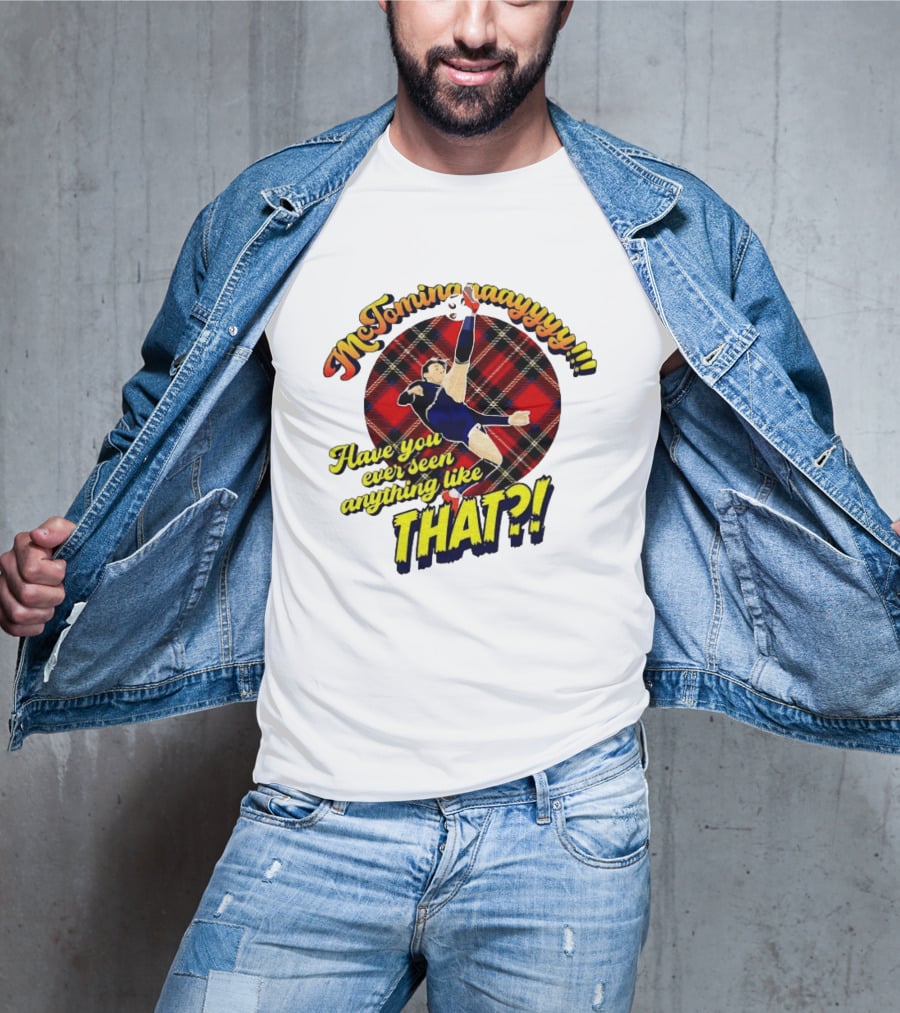 McTominayyyy Have You Ever Seen Anything Like That Plaid Soccer Kick T-Shirt