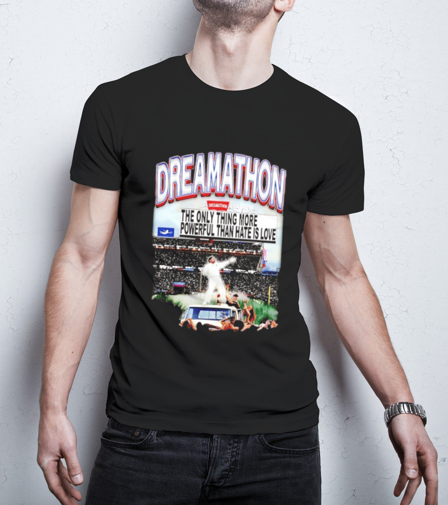 Bad Bunny Dreamathon The Only Thing More Powerful Than Hate Is Love Stadium Event T-Shirt