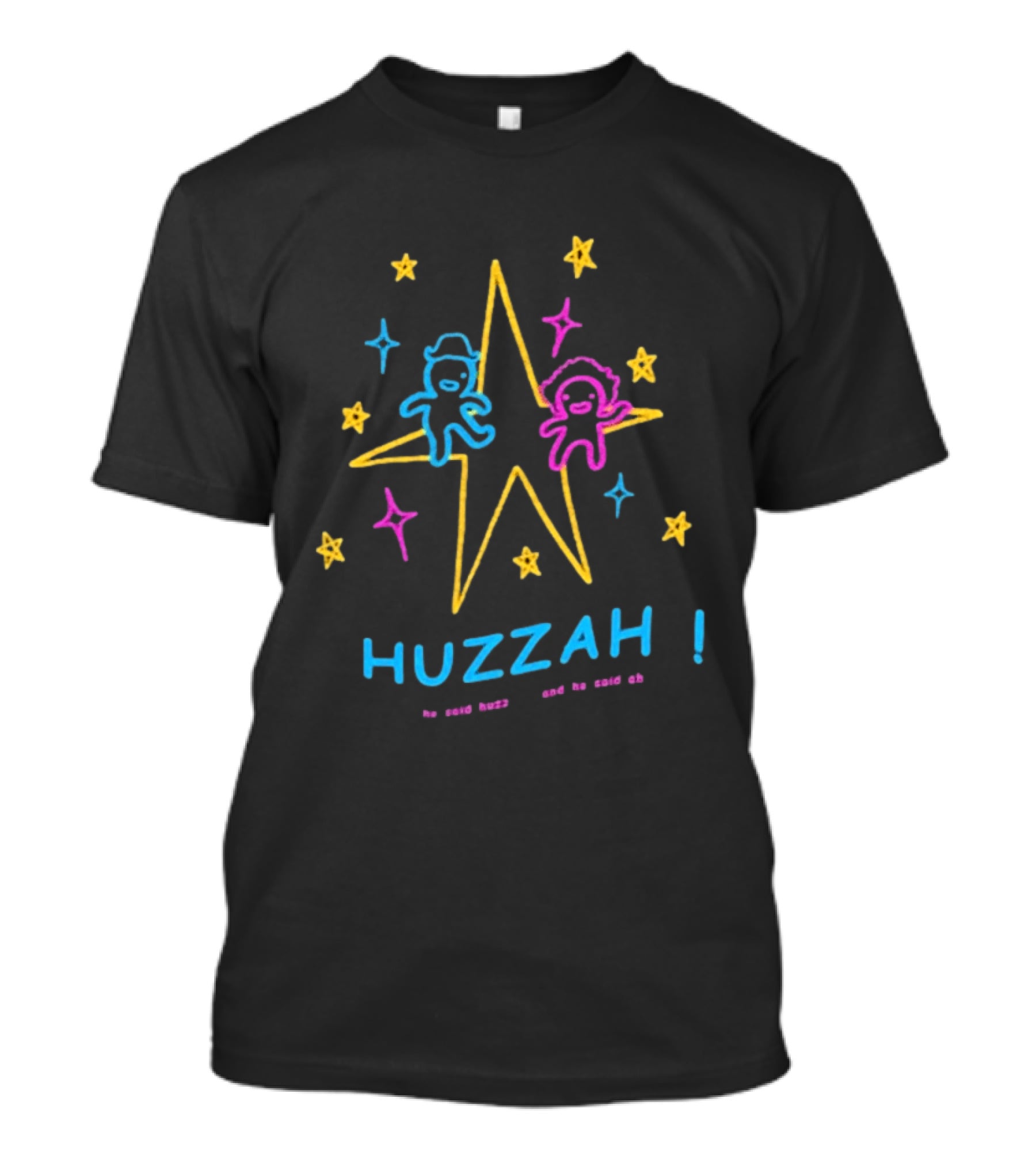 Huzzah He Said Huzz And He Said Ah Stars Colorful Cartoon Characters T-Shirt