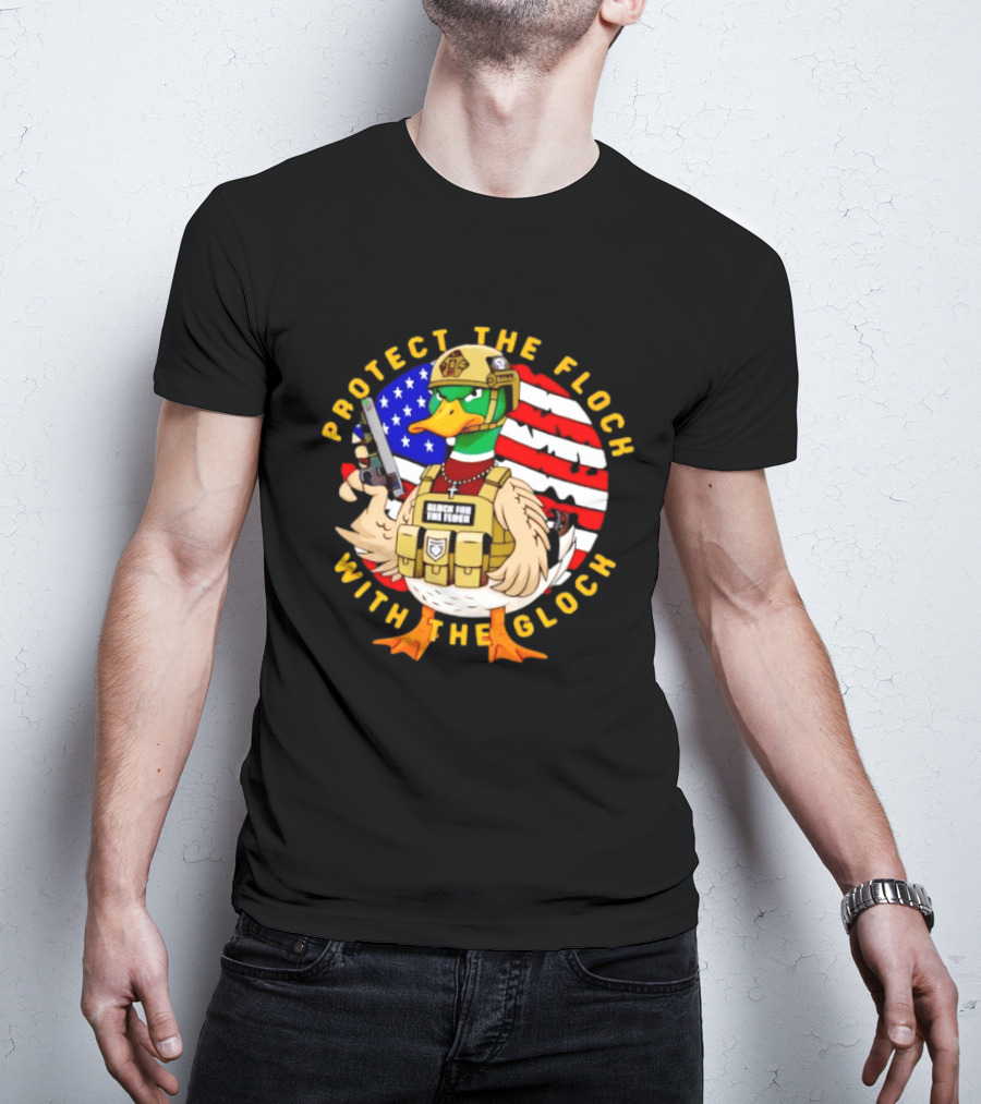 Protect The Flock With The Glock Patriotic Tactical Duck With American Flag T-Shirt