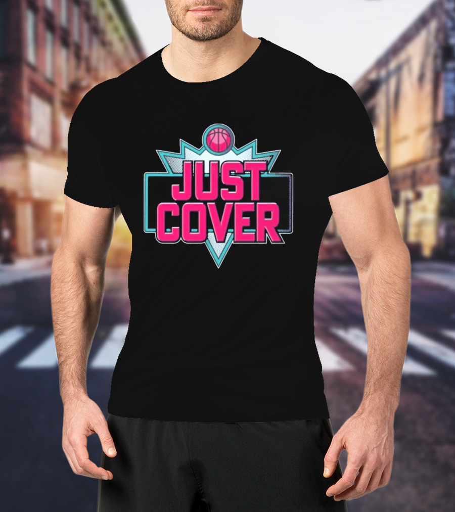2026 Just Cover Basketball T-Shirt