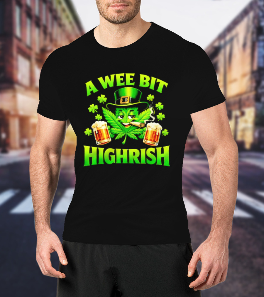 A Wee Bit Highrish St Patrick's Day Smoking Leprechaun Beer Shamrock T-Shirt