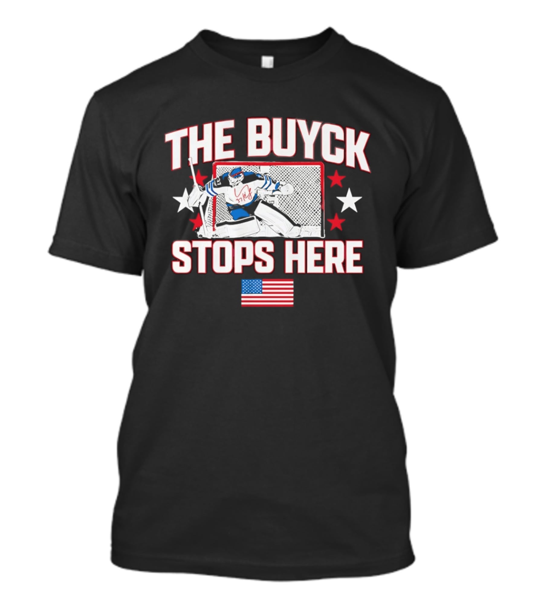 The Buyck Stops Here Winnipeg Jets Hockey Goalie USA Flag Stars T-Shirt