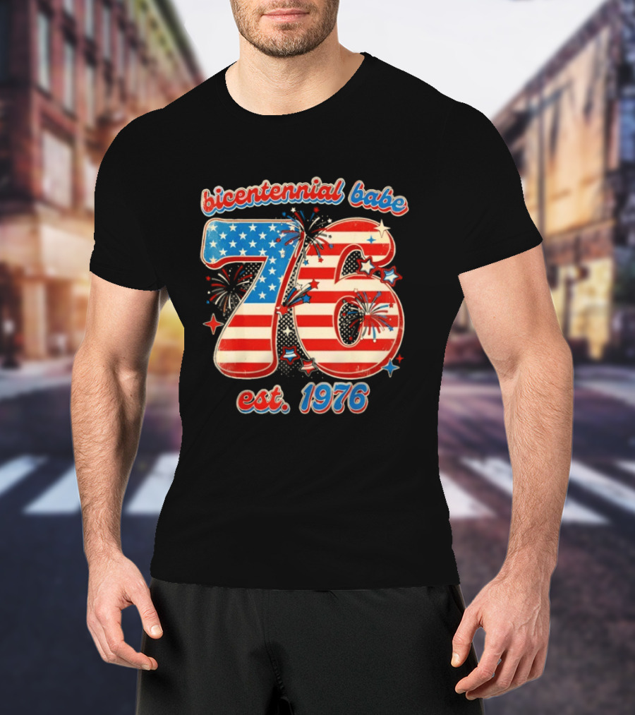 Bicentennial Babe 76 Est. 1976 American Flag 50th Birthday T-Shirt