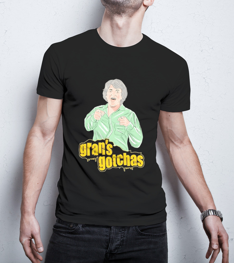 Gran's Gotchas Hilarious Moments With Playful Gesture Image T-Shirt