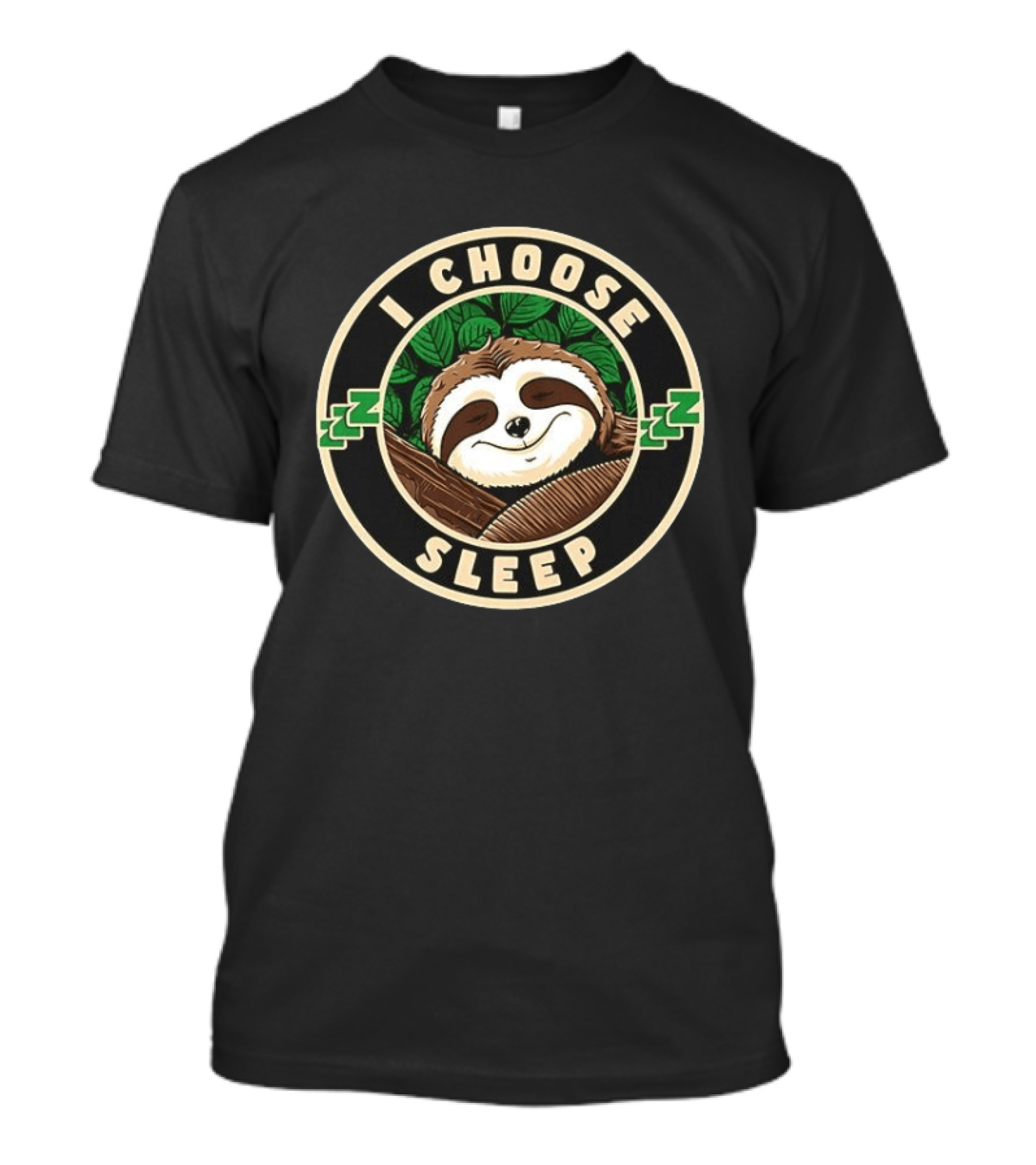 I Choose Sleep Sloth Cozy Restful Night ZZZ T-Shirt