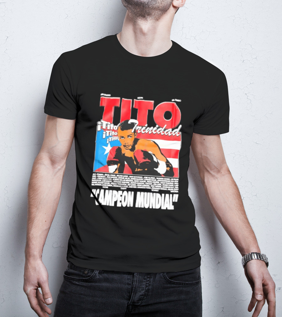 Tito Trinidad Campeon Mundial Puerto Rican Flag Boxing Legend T-Shirt