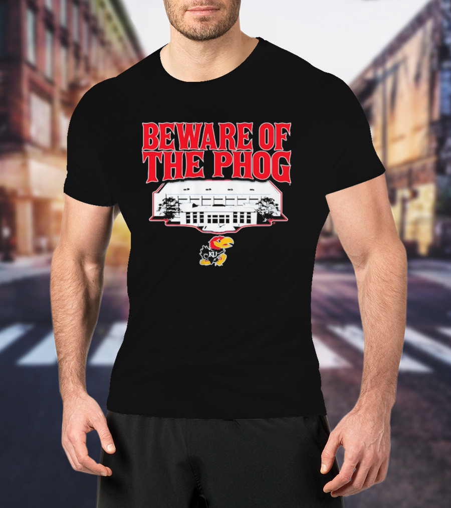 Beware Of The Phog Kansas Basketball Stadium Jayhawk T-Shirt