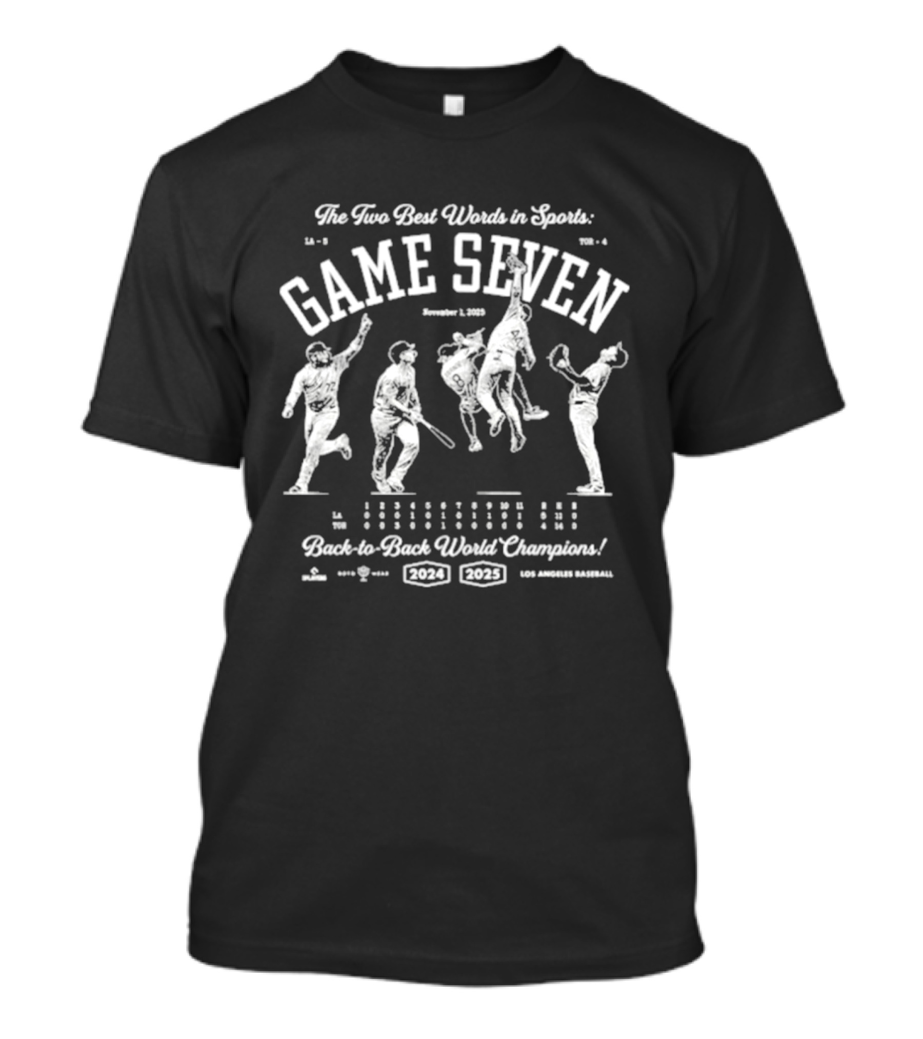 The Two Best Words In Sports Game Seven November 4 2022 Back To Back World Champions T-Shirt