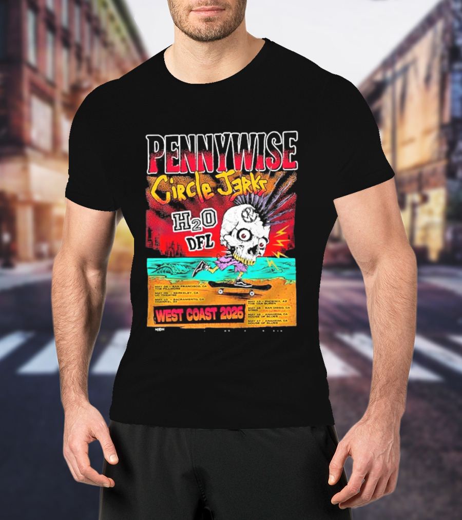 Pennywise Circle Jerks H2O DFL West Coast 2026 Tour San Francisco Sacramento Berkeley San Diego T-Shirt