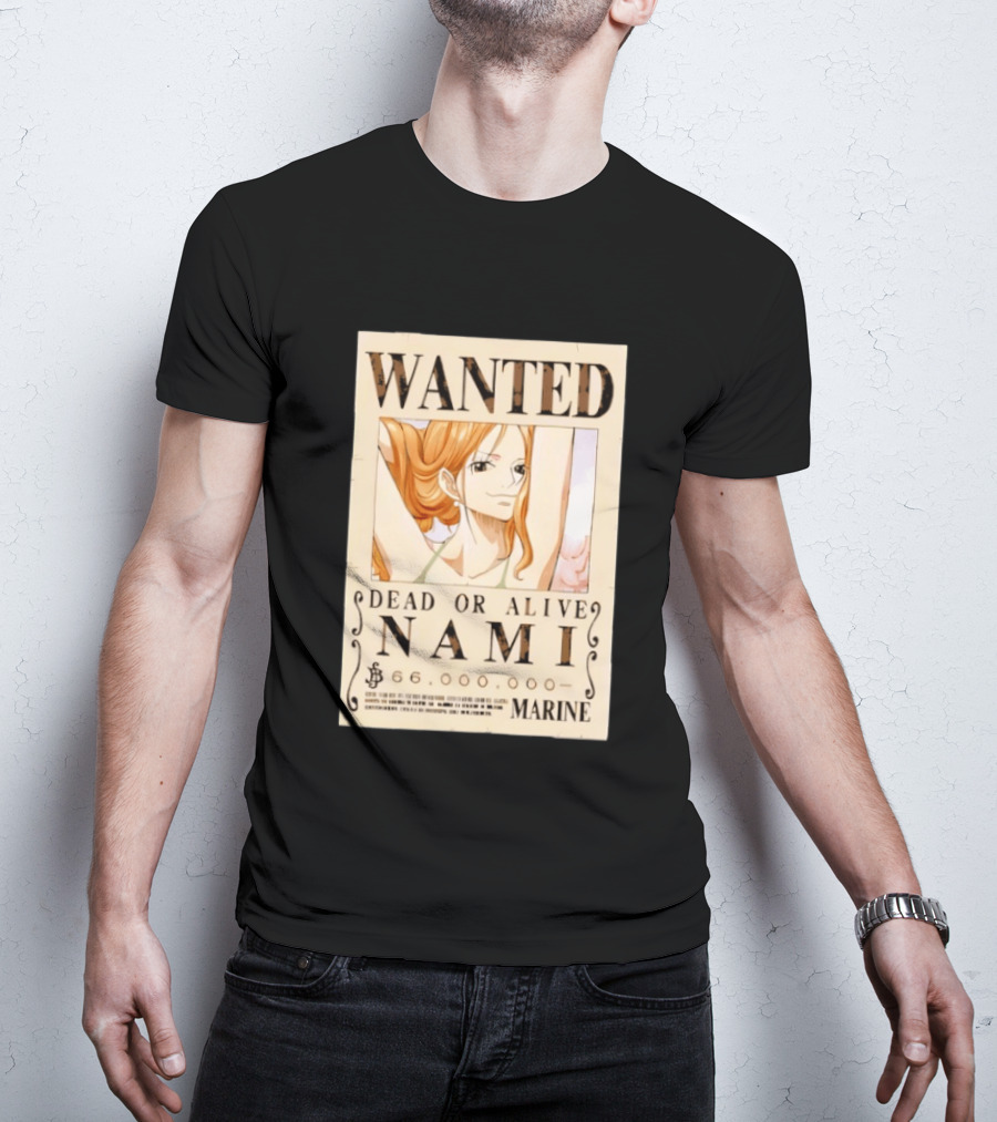 WANTED Dead Or Alive Nami 66,000,000 Beli One Piece Marine T-Shirt