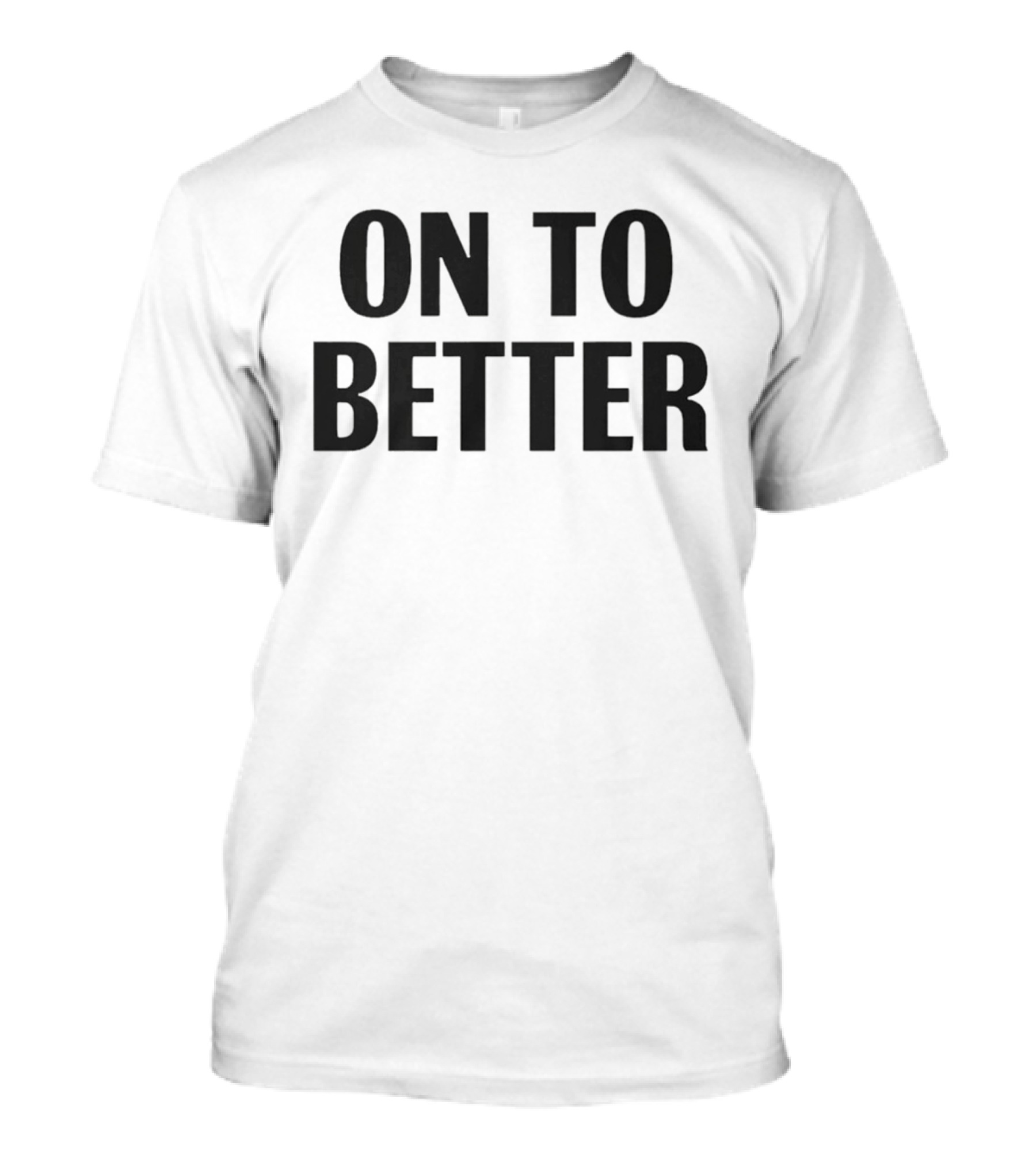 Alix Earle On To Better T-Shirt