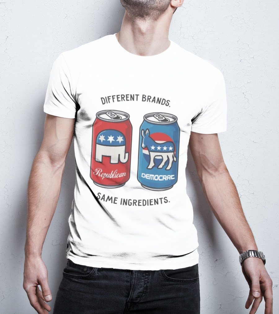 Republican Democrat Different Brands Same Ingredients T-Shirt
