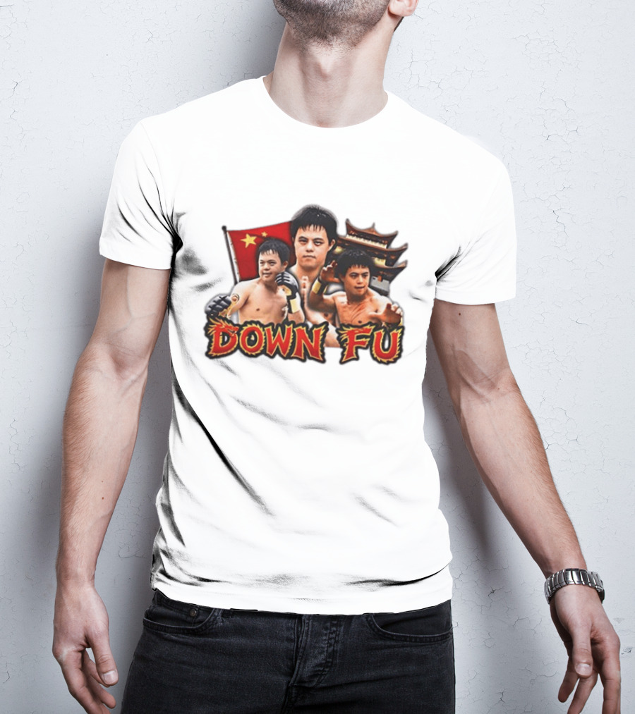 Down Fu Kung Fu China Down Syndrome Martial Arts T-Shirt