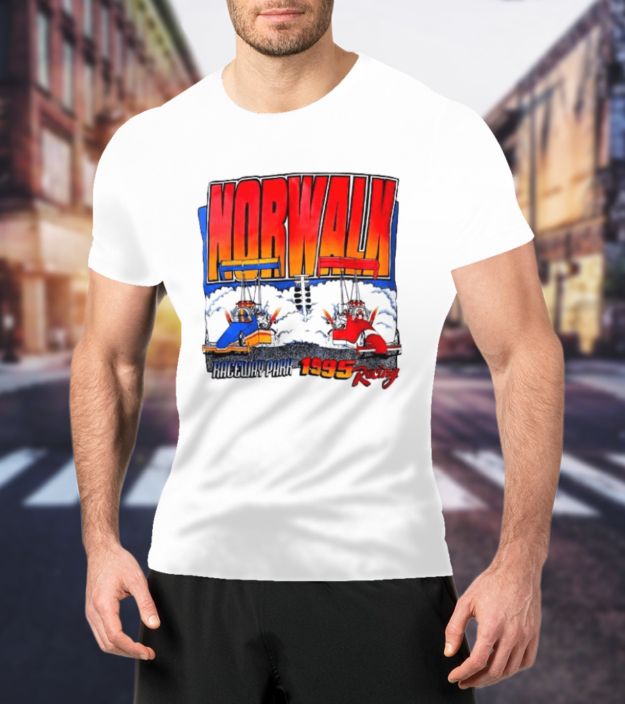 Norwalk Raceway Park 1995 Racing Dragsters Vintage Racing T-Shirt