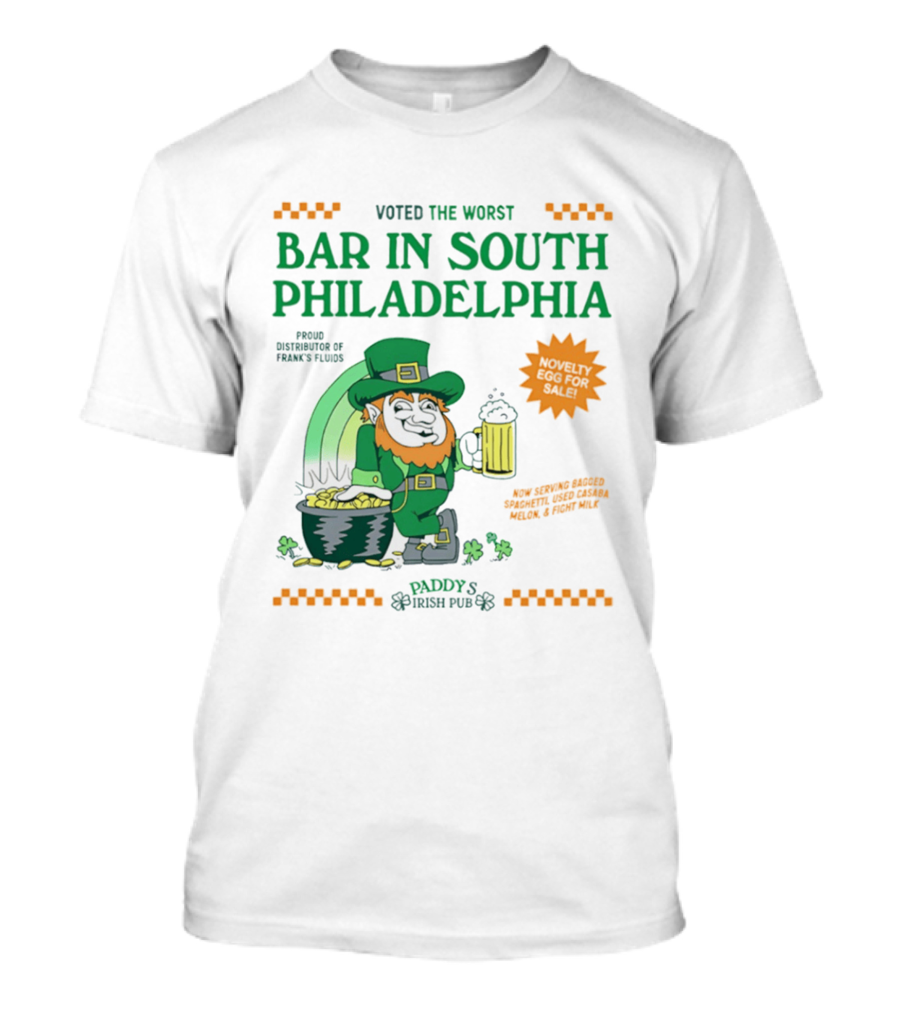 Voted The Worst Bar In South Philadelphia Paddy's Irish Pub St Patrick's Day T-Shirt