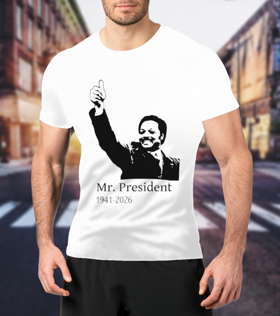 RIP Jesse Jackson Mr. President Memorial 1941 2026 T-Shirt