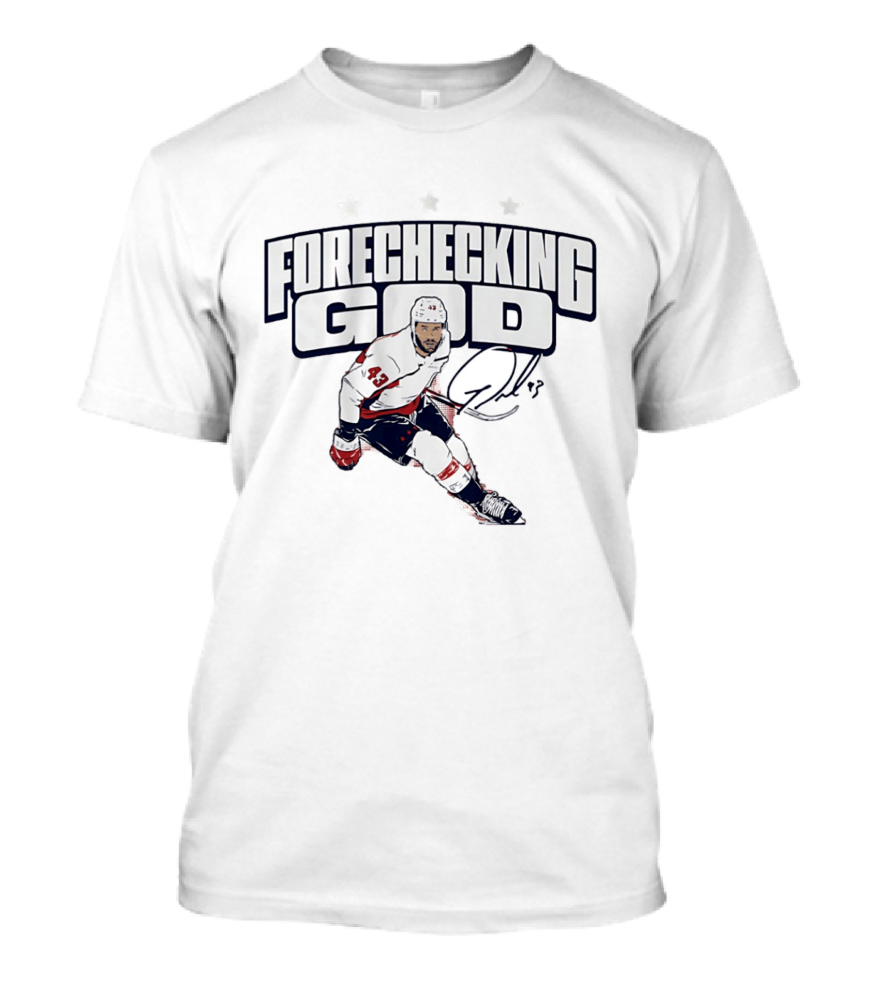 Tom Wilson Forechecking God Washington Capitals 43 Signature T-Shirt