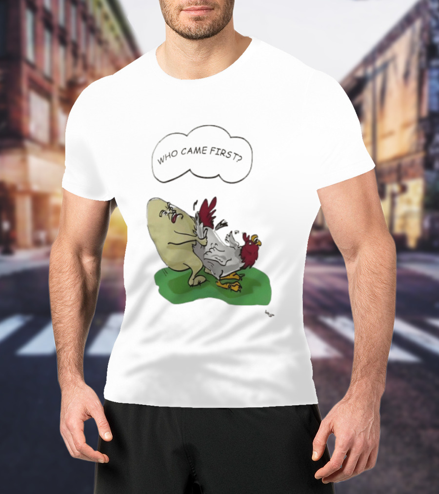 Who Came First Pete Townshend Chicken Humor T-Shirt