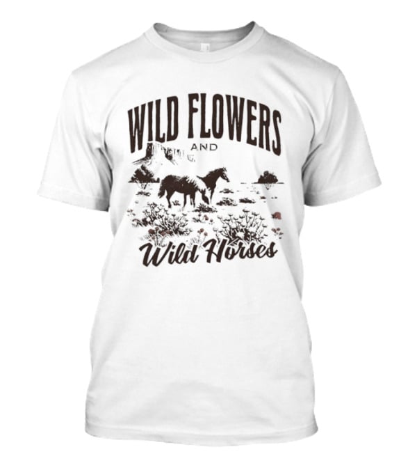 Wildflowers And Wild Horses Lainey Wilson T-Shirt