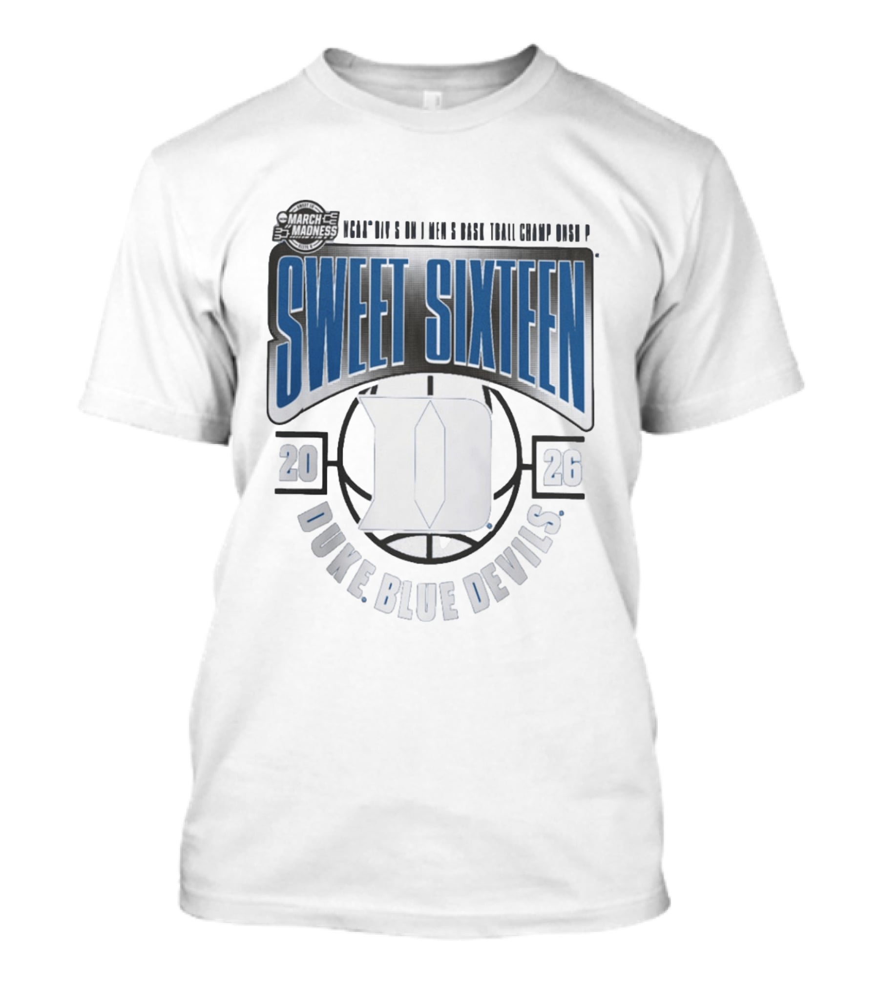March Madness 2026 Duke Blue Devils Sweet Sixteen NCAA Basketball Tournament T-Shirt