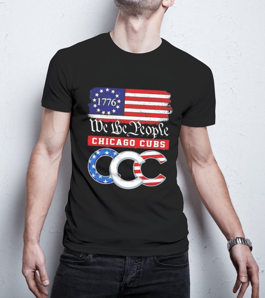 Chicago Cubs We The People 1776 Flag CCC Stars And Stripes 250th Anniversary T-Shirt