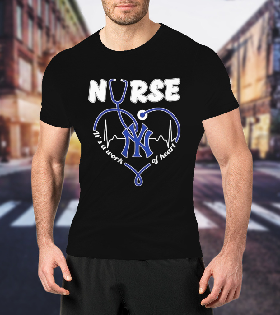 New York Yankees Nurse It's A Work Of Heart Stethoscope T-Shirt