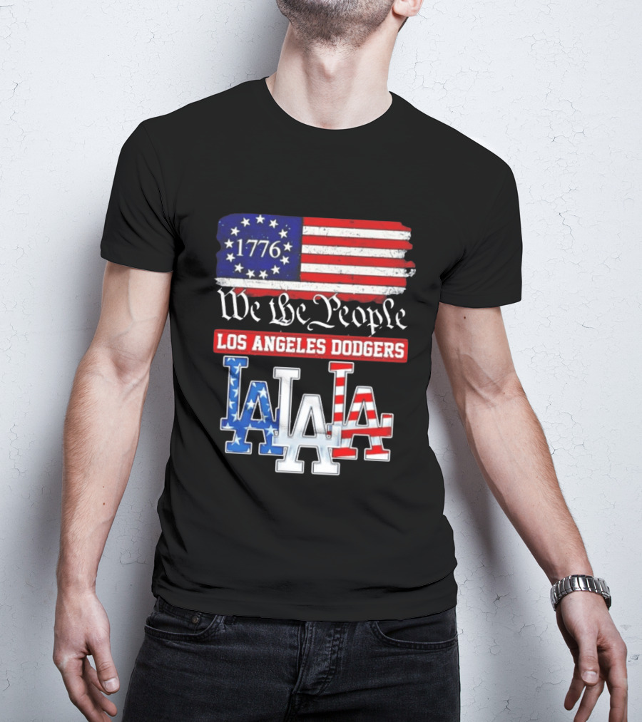 Los Angeles Dodgers 1776 Flag We The People LA Stars And Stripes 250th Anniversary T-Shirt