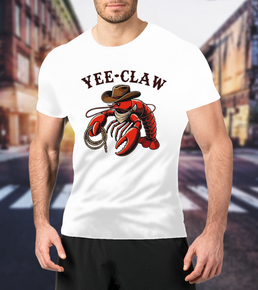 Yee Claw Lobster Cowboy Western Crawfish T-Shirt