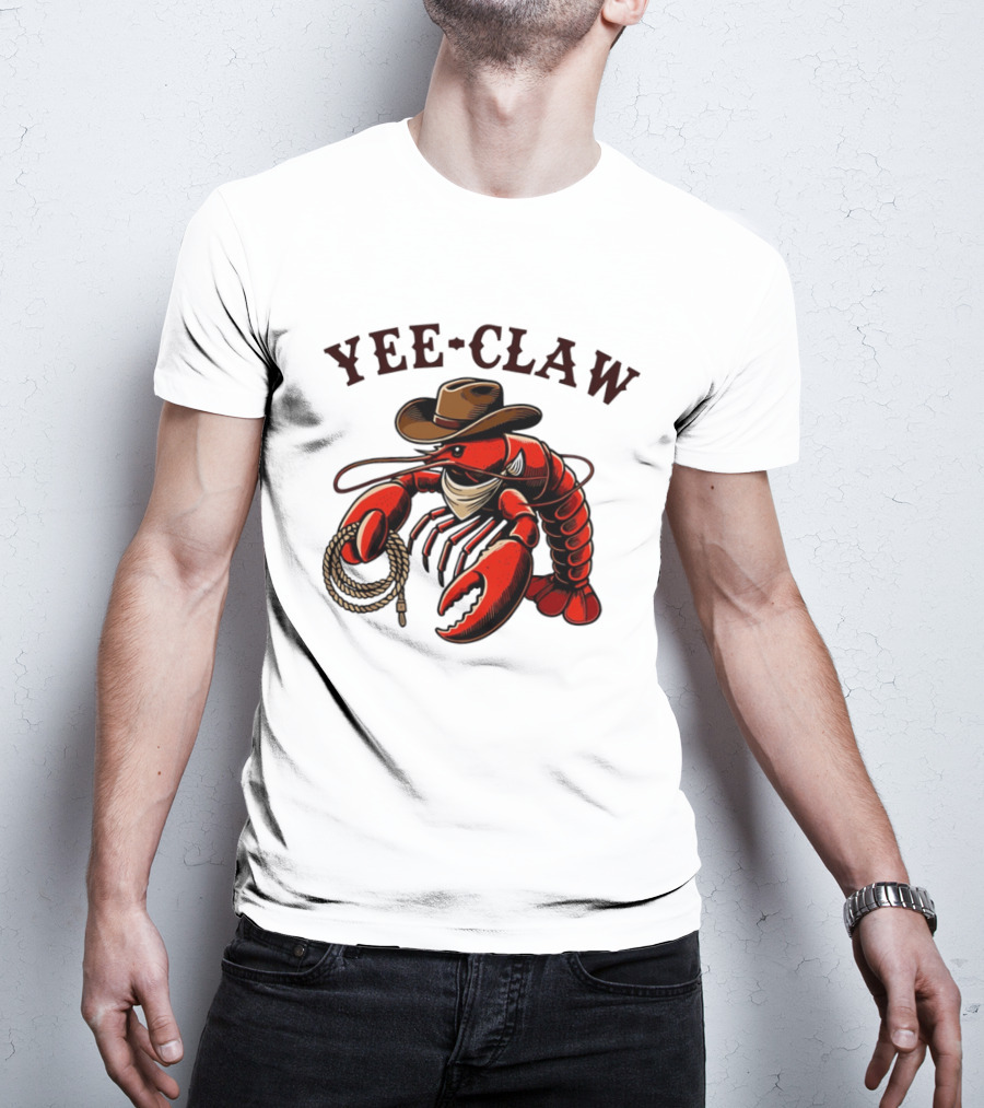 Yee Claw Lobster Cowboy Western Crawfish T-Shirt