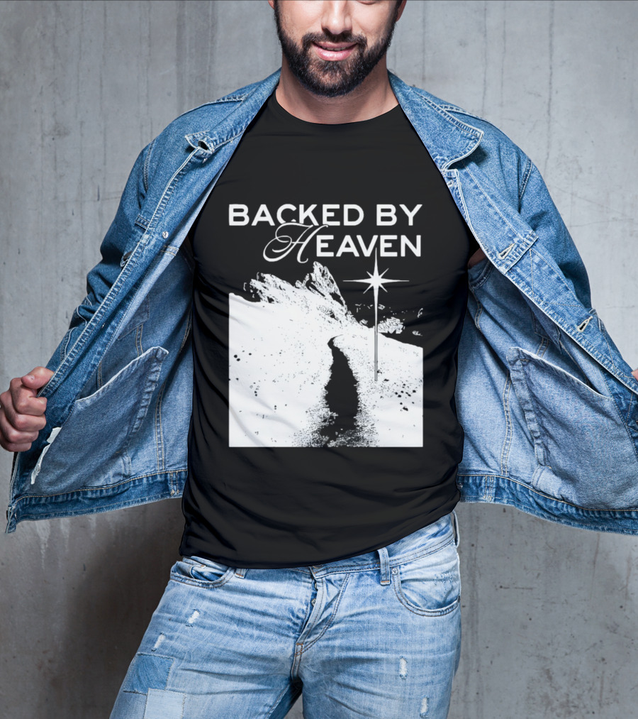 Backed By Heaven Angelic Path With Guiding Star 2026 T-Shirt