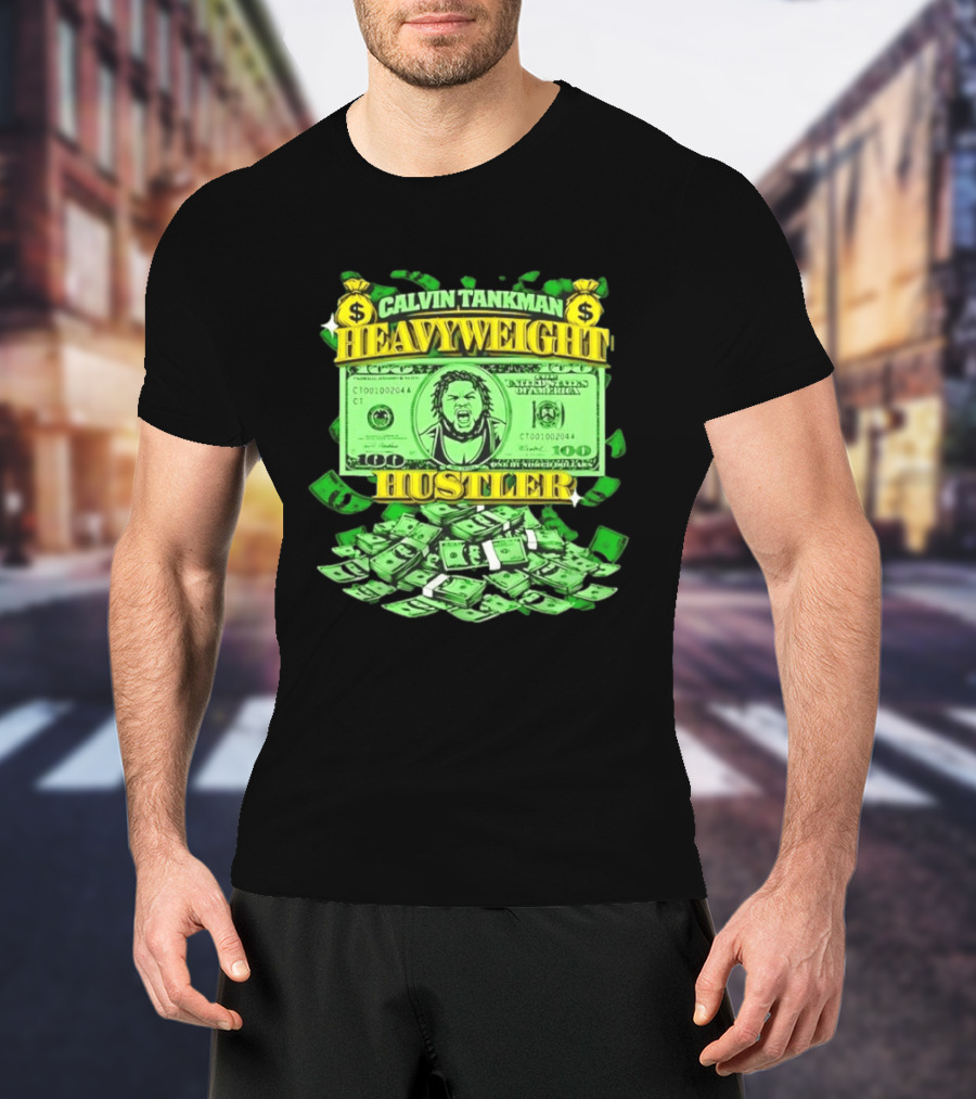 Calvin Tankman Heavyweight Hustler Dollar Bill Graphic Money T-Shirt
