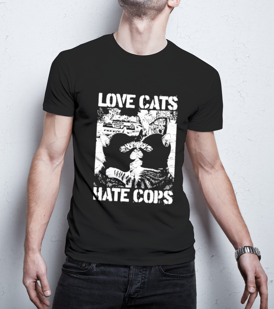 Love Cats Hate Cops Cat Image T-Shirt