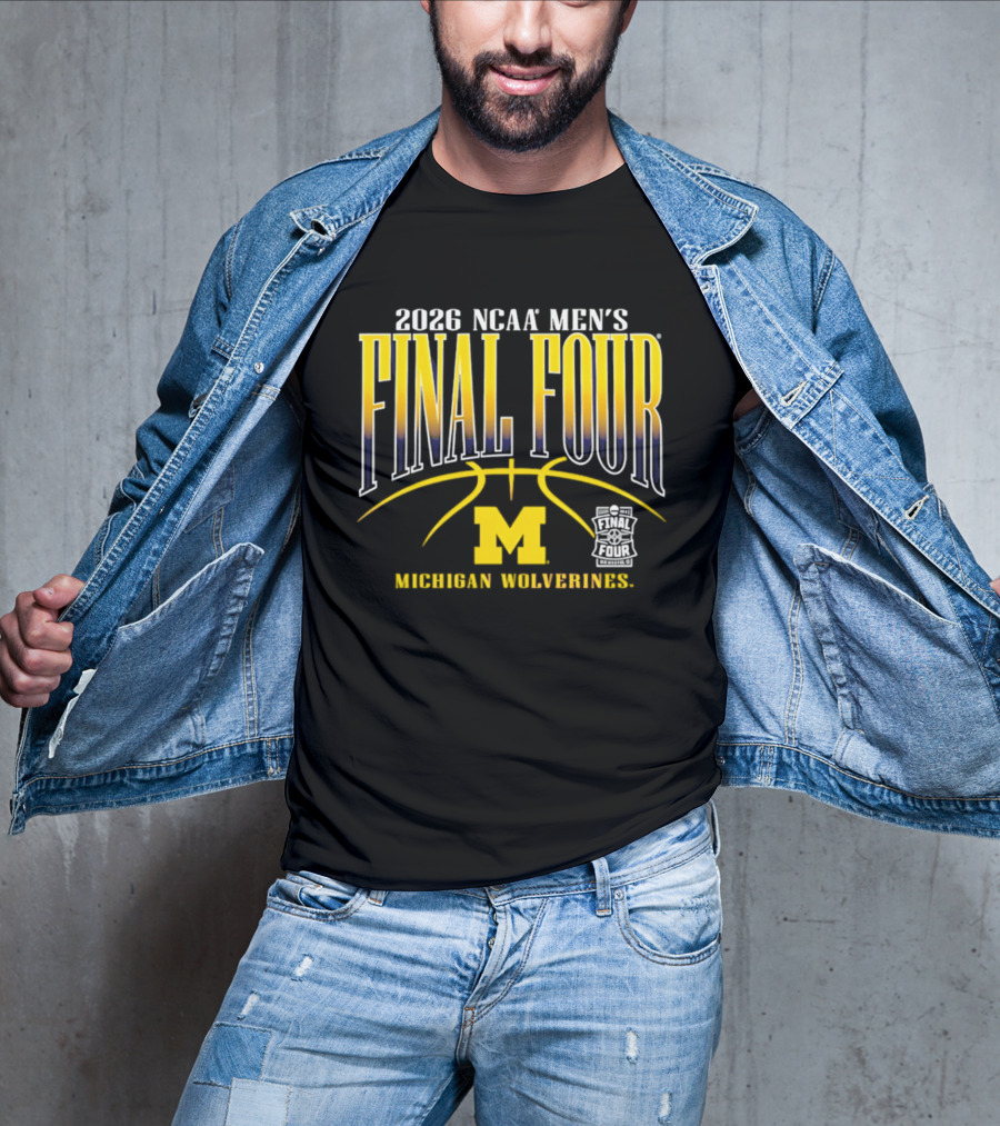 2026 NCAA Men's Final Four Michigan Wolverines Basketball March Madness T-Shirt
