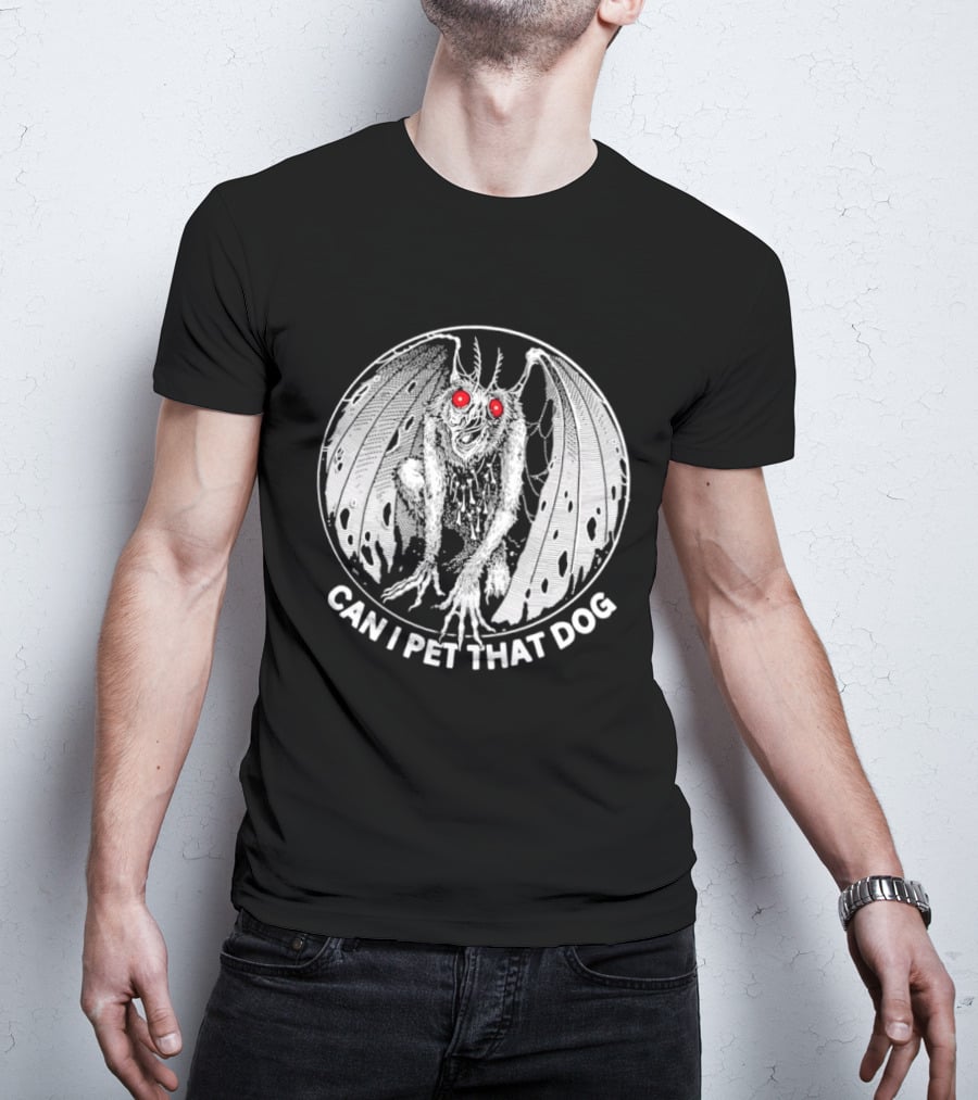 Mothman Can I Pet That Dog Meme Red Eyes Cryptid Humor T-Shirt