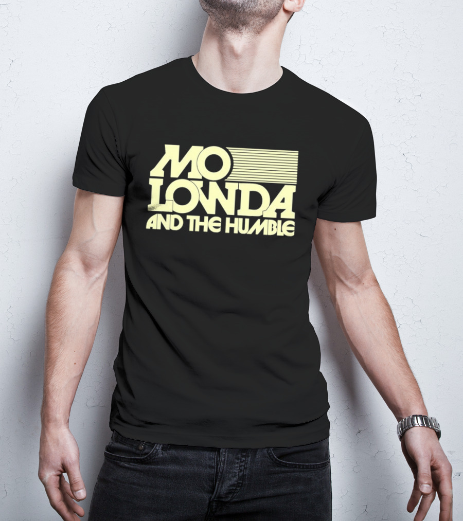 Mo Lowda And The Humble T-Shirt