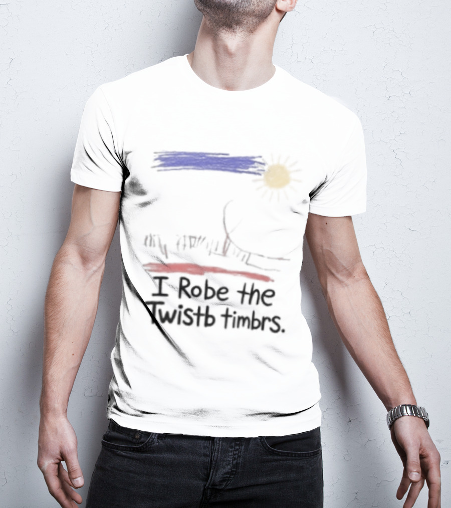 I Robe The Twistb Timbrs Sun And Tree T-Shirt