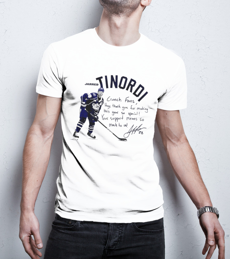 Syracuse Crunch Jarred Tinordi Fans Huge Thank You For Making This Year Special Your Support Means So Much T-Shirt