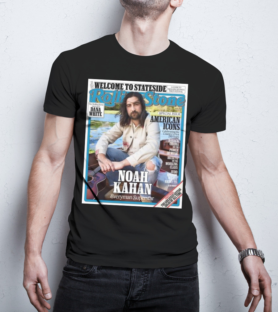 Welcome To Stateside Rolling Stone Noah Kahan Special Issue American Icons Everyman Superstar T-Shirt