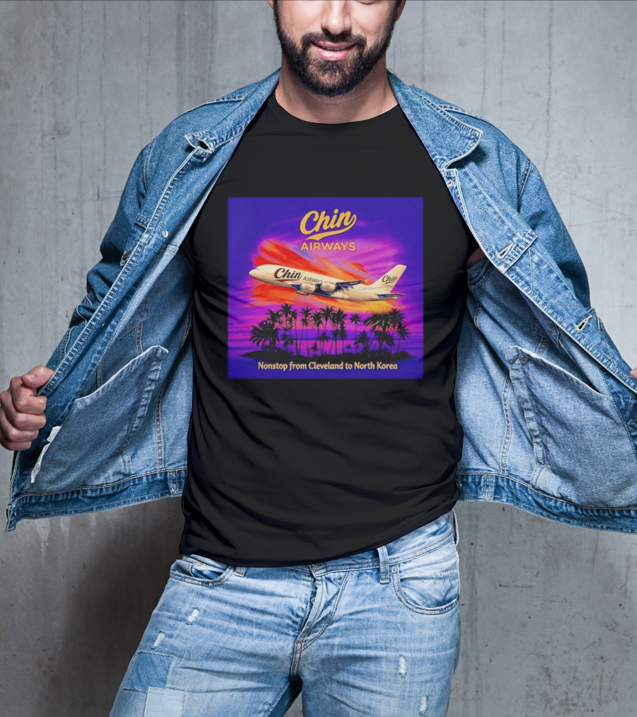 Chin Airways Nonstop Flight From Cleveland To North Korea Exotic Travel Adventure T-Shirt