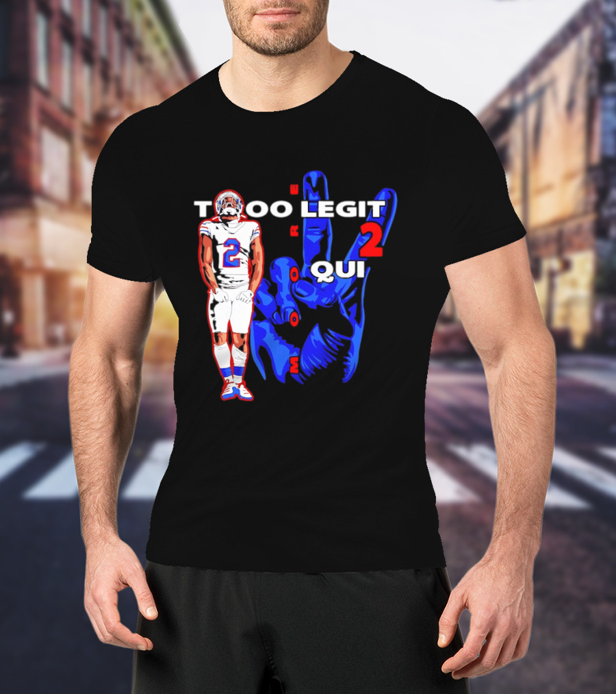 Too Legit 2 Quit DJ Moore Number 2 Buffalo Bills T-Shirt