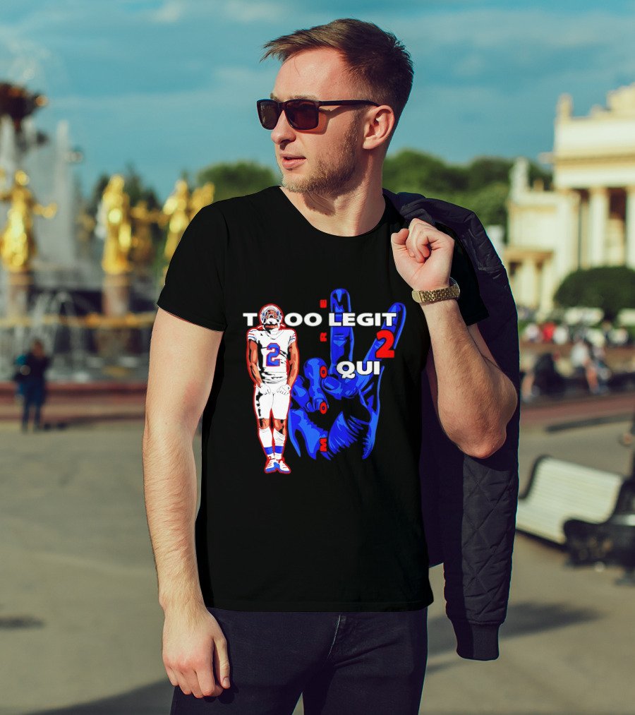 Too Legit 2 Quit DJ Moore Number 2 Buffalo Bills T-Shirt